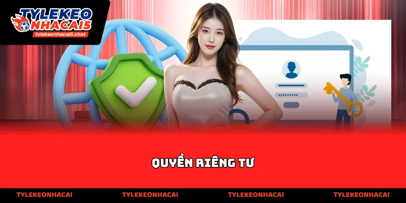 Quyền Riêng Tư